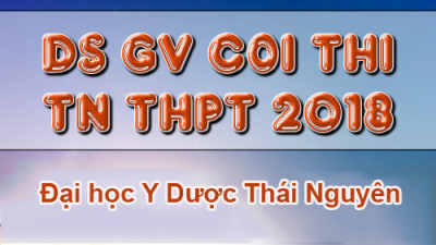 Thông báo Danh sách, Quy định, Quy trình coi thi THPT Quốc gia năm 2018